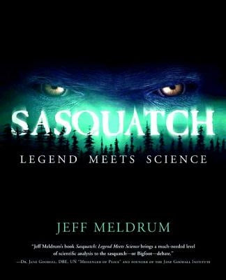 Paperback book titled Sasquatch: Legend Meets Science by Forge, featuring a cover with images of Sasquatch in a natural setting.