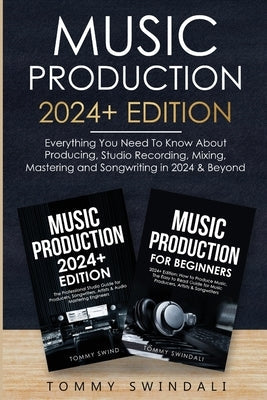 Paperback book titled "Music Production 2024+ Edition" by Fortune Publishing, featuring a colorful cover on a white background.