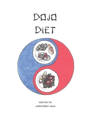 Paperback copy of The Dojo Diet book by Gatekeeper Press, featuring the cover design and title on the front.