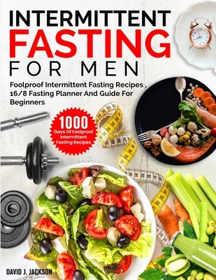 Paperback book titled "Intermittent Fasting For Men" by George Simmons, featuring fasting recipes, planner, and men's fitness guide.