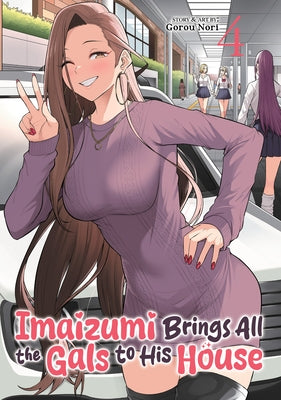 Paperback of Imaizumi Brings All the Gals to His House Vol. 4 by Ghost Ship, featuring the cover artwork with colorful illustrations.