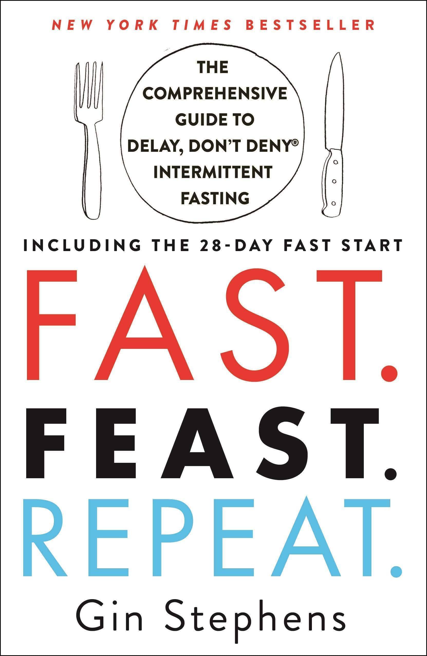 Fast. Feast. Repeat