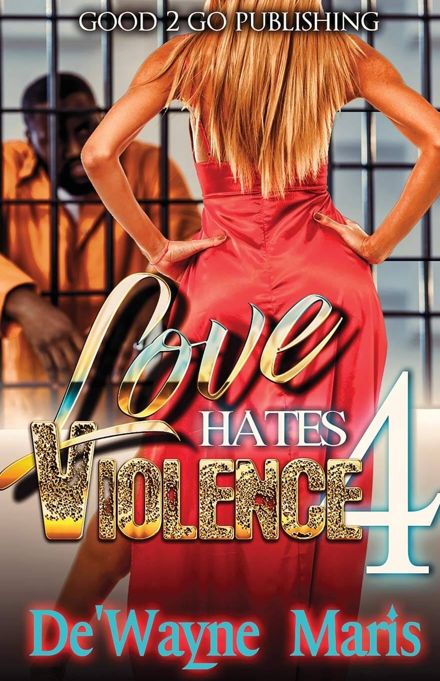 Paperback of Love Hates Violence 4 by Good2go Publishing, featuring a colorful cover with bold typography.