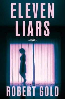 Paperback of Eleven Liars by Grand Central Publishing, showing the book cover with title and author details.