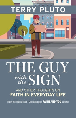 Paperback book titled "The Guy with the Sign" by Gray & Company Publishers, featuring a plain white cover with black text.