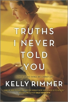 Paperback of "Truths I Never Told You" by Graydon House, with the book cover featuring the title and author details.