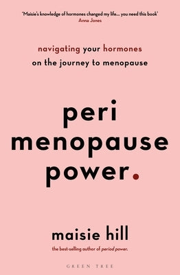 Green Tree paperback book titled "Perimenopause Power" about navigating hormones and menopause journey.
