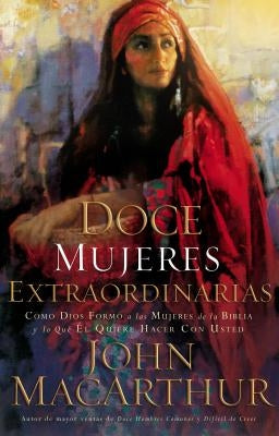 Paperback book titled "Doce Mujeres Extraordinarias" by Grupo Nelson, featuring a colorful cover with biblical women illustrations.