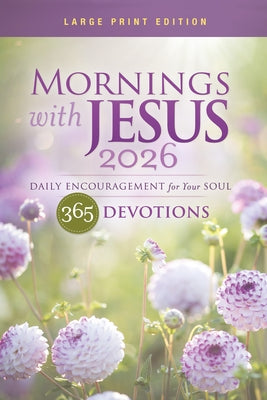 Large print paperback of "Mornings with Jesus 2026" by Guideposts featuring daily encouragement for the soul.