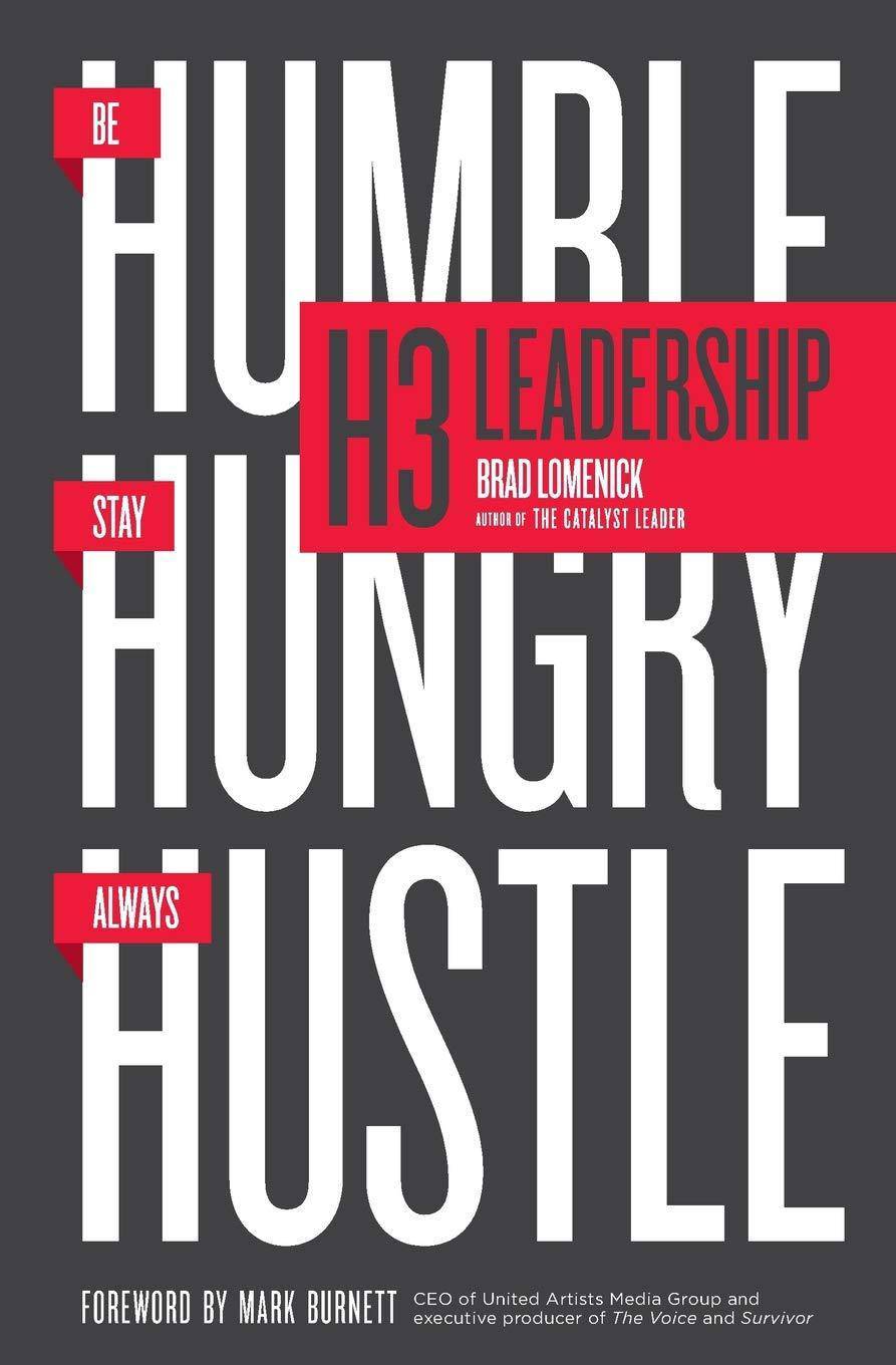 Cover of the H3 Leadership book titled "Be Humble. Stay Hungry. Always Hustle," part of the Book Club Top Picks collection.