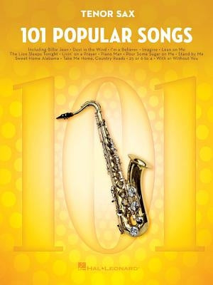 Paperback of 101 Popular Songs for Tenor Saxophone by Hal Leonard Publishing Corporation, showing sheet music pages.