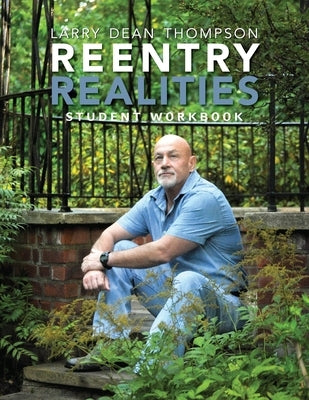 Paperback Reentry Realities Student Workbook by Hanusz Publishing with educational exercises and pages for student use.