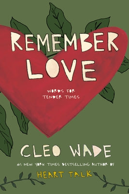 Paperback book titled "Remember Love: Words for Tender Times" by Harmony, featuring a soft, inviting cover design.