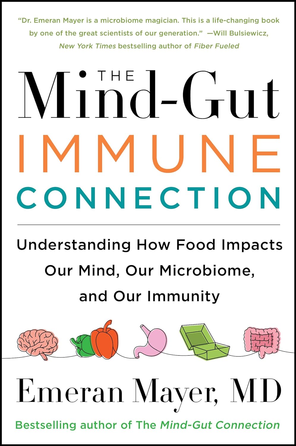 Paperback book titled "The Mind-Gut-Immune Connection" by Harper Paperbacks, featuring a cover with colorful abstract design.