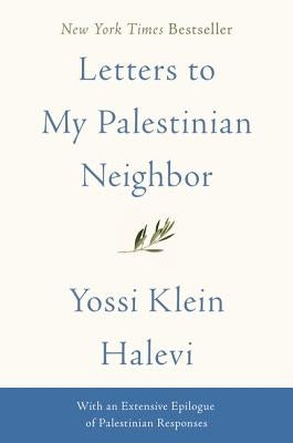 Paperback of "Letters to My Palestinian Neighbor" by Harper Perennial, showing the book cover with title and author details.