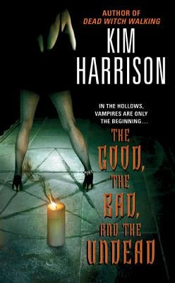 Paperback of The Good, the Bad, and the Undead by Harper Voyager featuring cover art with a spooky, humorous undead scene.