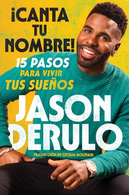 Paperback book titled "Sing Your Name Out Loud / Icanta Tu Nombre" in Spanish by HarperCollins Espanol with a colorful cover design.