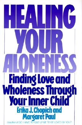 Paperback of Healing Your Aloneness by HarperOne, showing the book cover with a calming design and title text.