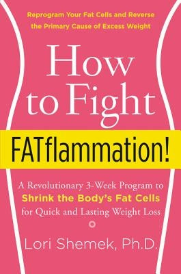 Paperback book titled "How to Fight FATflammation!" by HarperOne, featuring the cover with bold title text and health-themed design.