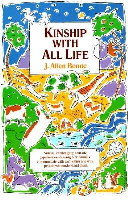 Paperback of "Kinship with All Life" by HarperOne, featuring a cover with nature-inspired artwork.