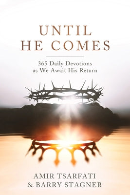Paperback devotional book titled "Until He Comes" by Harvest Prophecy, featuring 365 daily devotions for spiritual reflection.