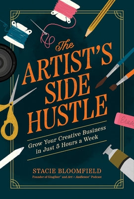 Paperback of "The Artist's Side Hustle" by Hay House Business, showing the book cover with title and author details.