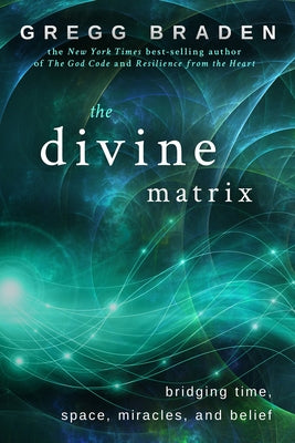 Paperback book titled "The Divine Matrix" by Hay House LLC, featuring a cover with celestial and mystical imagery.
