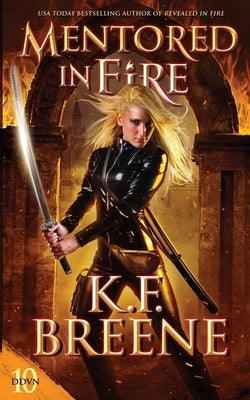 Paperback of "Mentored in Fire" by Hazy Dawn Press, Inc., showing the book cover with fiery artwork and title.