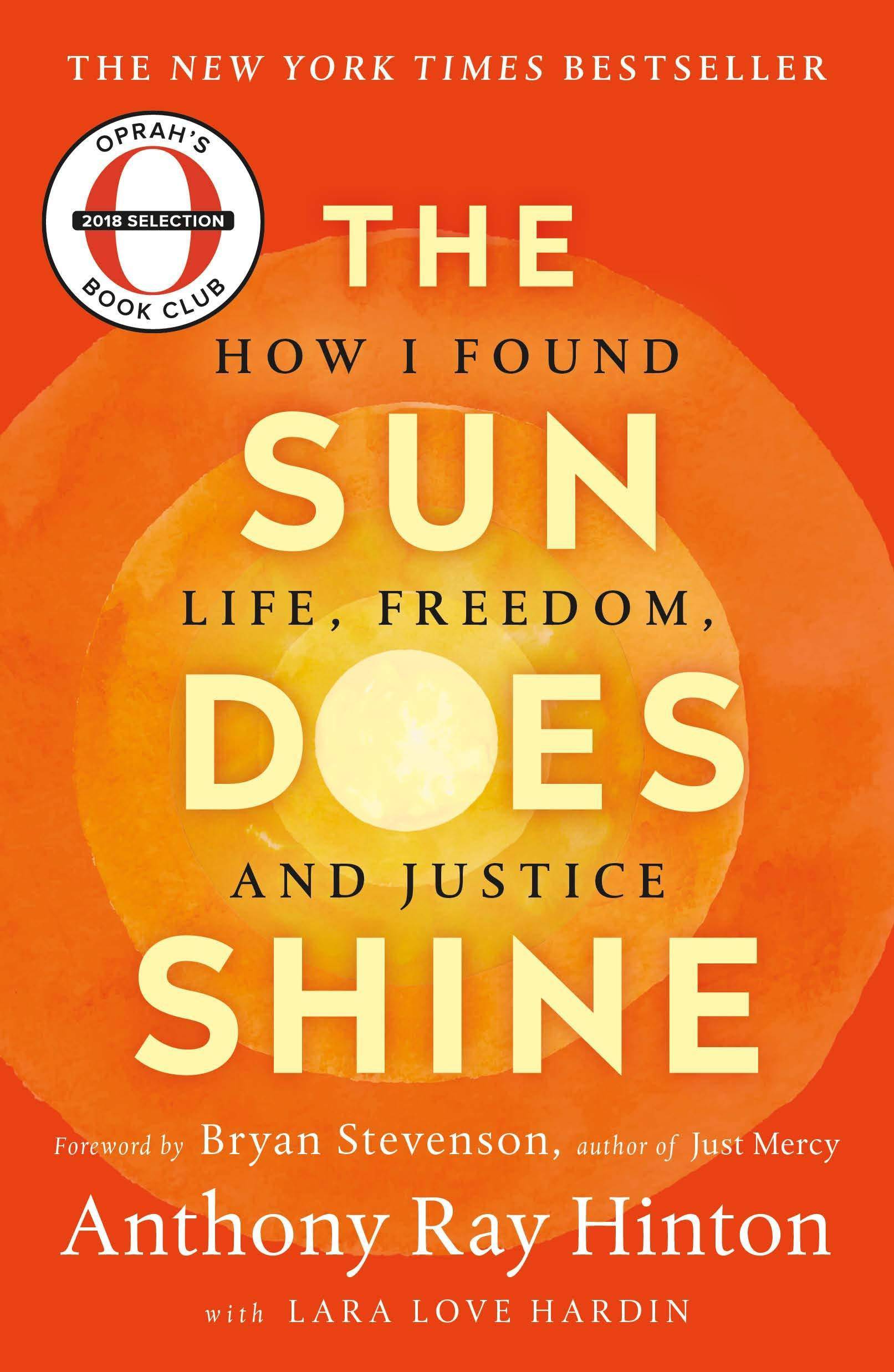 Book cover of "The Sun Does Shine" by Anthony Ray Hinton and Lara Love Hardin, featuring the title and author's names.