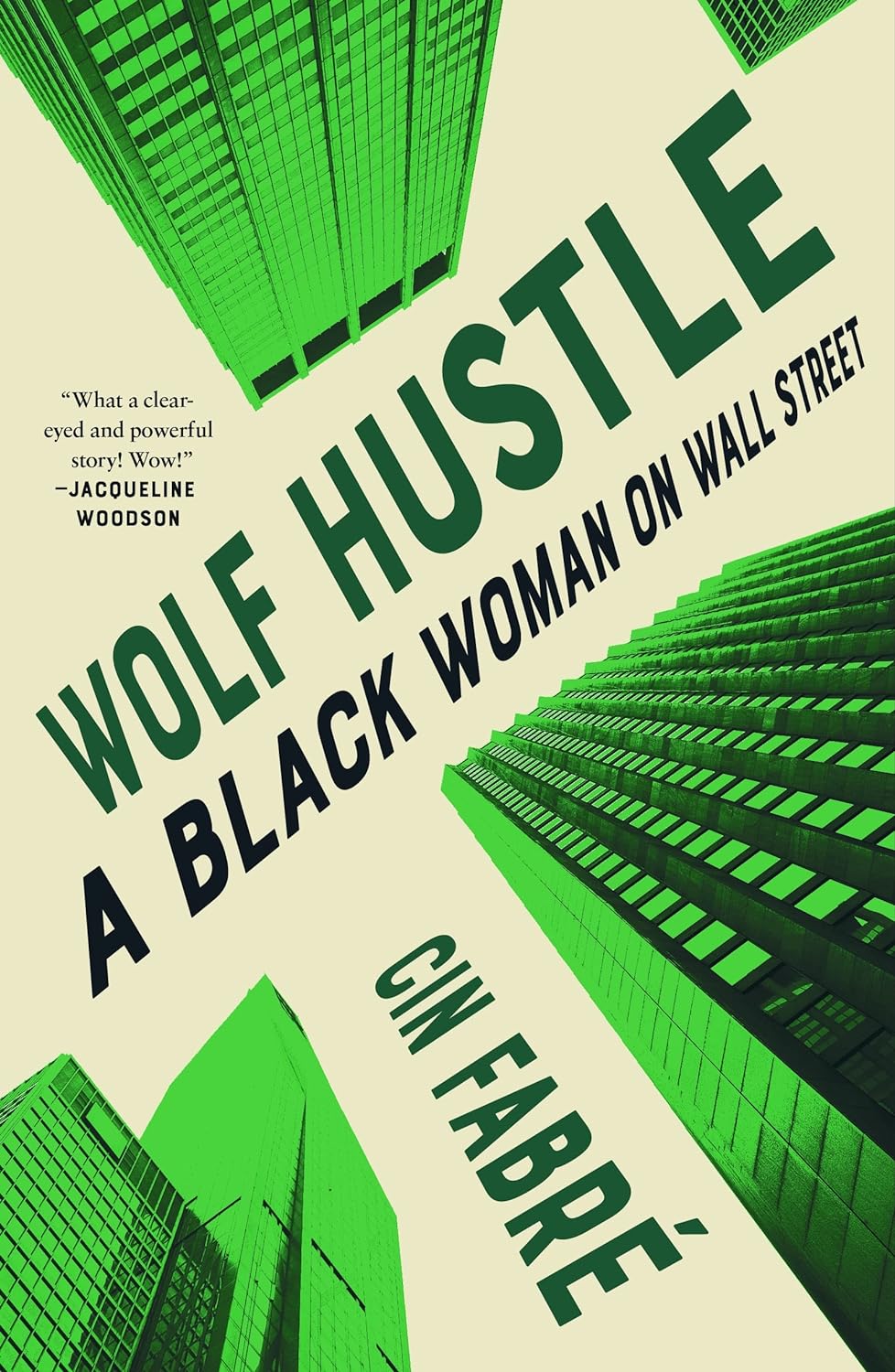 Paperback book "Wolf Hustle: A Black Woman on Wall Street" by Holt McDougal, featuring a bold cover design.