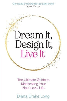 Paperback book titled "Dream It, Design It, Live It" by Hybrid Global Publishing, featuring a colorful cover design.