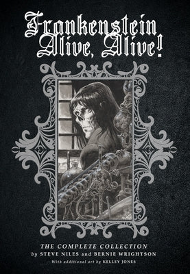 Paperback of Frankenstein Alive, Alive: The Complete Collection by IDW Publishing, featuring the book cover with monster artwork.
