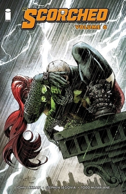 Paperback of The Scorched Volume 6 comic book by Image Comics featuring dynamic cover art and bold title text.