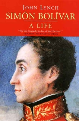 Paperback book titled "Simón Bolívar: A Life" by Yale University Press, featuring a cover image of the biography on the front.