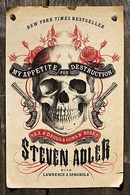 Paperback copy of "My Appetite for Destruction" by Dey Street Books featuring the book cover with bold typography and artwork.