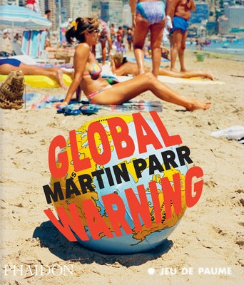 Global Warning paperback book by Phaidon Press with colorful cover design, lying open on a flat surface.