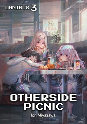 Paperback of Otherside Picnic: Omnibus 3 light novel by Jnc, showing the front cover with colorful artwork and title.