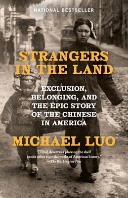 Vintage paperback of "Strangers in the Land," showing the book cover with title and author, featuring a historical Chinese American scene.