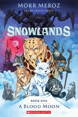 Paperback of A Blood Moon from Snowlands #1 graphic novel by Graphix, featuring a dark, atmospheric cover illustration.