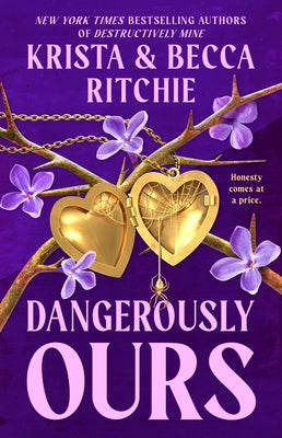 Dangerously Ours paperback book by Berkley Books with cover art featuring dark, dramatic imagery and bold typography.