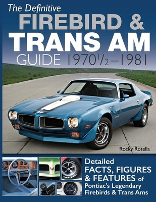 Paperback book titled "The Definitive Firebird & Trans Am Guide" by Cartech, featuring classic Pontiac Firebird and Trans Am models.