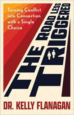 Paperback book titled "The Road Less Triggered" by Fleming H. Revell Company, featuring a cover with a peaceful nature scene.