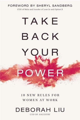 Paperback of "Take Back Your Power: 10 New Rules for Women at Work" by Zondervan, showing the book cover with title and author.