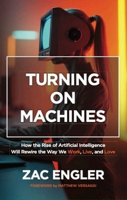 Paperback book titled "Turning on Machines" by Beaver's Pond Press, featuring a cover with artificial intelligence and technology imagery.