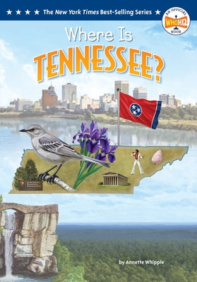 Paperback "Where Is Tennessee?" by Penguin Workshop, featuring colorful map illustrations of Tennessee for kids.