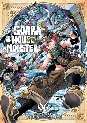 Paperback of Soara and the House of Monsters Vol. 6 by Seven Seas, featuring colorful cover art with characters and whimsical design.