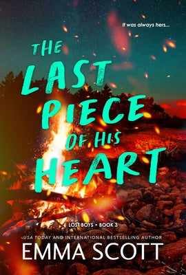 Paperback of The Last Piece of His Heart by Bloom Books, featuring a romantic novel cover with warm, heartfelt imagery.