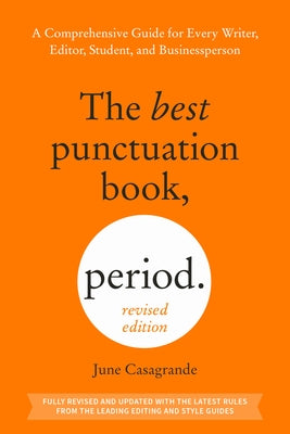 Paperback of The Best Punctuation Book, Period by Ten Speed Press, showing the book cover with title and author details.