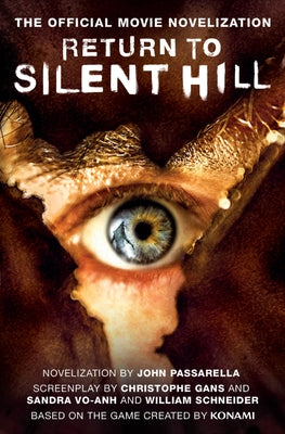 Paperback copy of Return to Silent Hill: The Official Movie Novelization by Titan Books UK, featuring cover art from the movie.