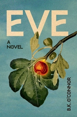Paperback novel Eve by Histria Fiction with a cover featuring abstract artwork and a soft color palette.